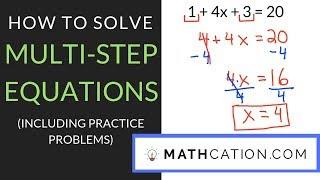 How to Solve Multi Step Equations | Mathcation