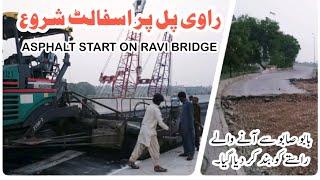 Ravi bridge asphalt work | Asphalt start on ravi bridge | new ravi bridge update | Babusabu road