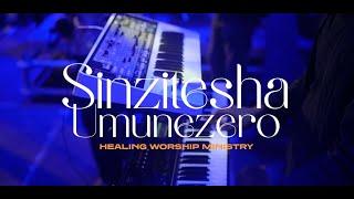SINZITESHA UMUNEZERO ||  Healing Worship Ministry  #gospel #music for More info call: +250788627508