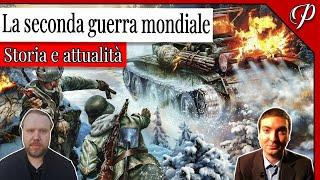 LA SECONDA GUERRA MONDIALE: STORIA E ATTUALITÀ