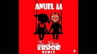 Anuel AA - Tu Peor Error (Version Solo) | Audio