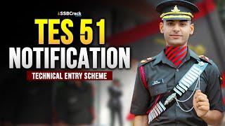 TES 51 Notification Indian Army 10+2 Technical Entry Scheme