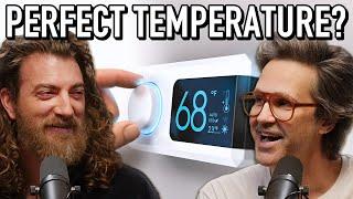 Solving the Great Thermostat Debate | Ear Biscuits