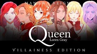 「QUEEN」VILLAINESS Manhwa Edition [Loren Gray]  Fan Made Video