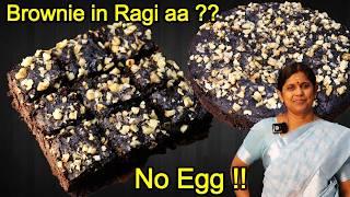 இப்படி செய்து பாருங்க அசந்துடுவீங்க Ragi brownie | Brownie recipe in Tamil | Eggless brownies cake