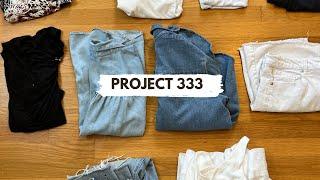 333 Capsule Wardrobe | Minimalist Wardrobe