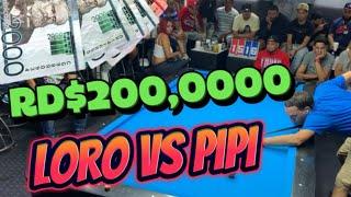 PIPI DE AZÚA VS EL LORO RD$200,000 JUGADA DE DINERO