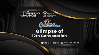 A Glimpse of 12th Convocation Day 1 2022 | UOL Lahore Faculty of Allied Health Sciences