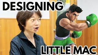 Sakurai when designing Little Mac in Smash 4