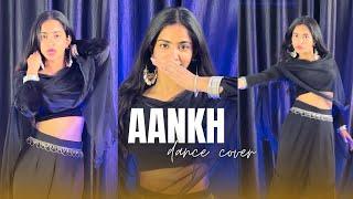 AANKH / Full Dance Cover / Riya Singh Thakur / Sunidhi Chauhan / Sanya Malhotra