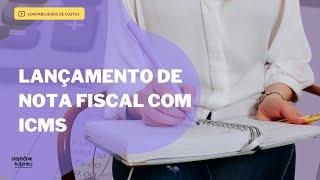 Lançamento de Nota Fiscal com ICMS