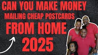 CAN YOU MAKE MONEY MAILING POSTCARDS  FROM HOME 2025 