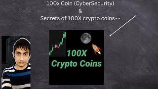 What makes coin go 100X in crypto? Case study and we gave this coin potential 100x!