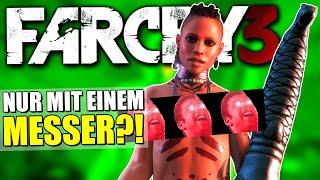 Kannst du FAR CRY 3 nur mit einem MESSER durchspielen?!  (Epische Maier Referenz)