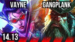 VAYNE vs GANGPLANK (TOP) | 6 solo kills, 700+ games | EUW Master | 14.13