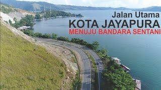 Jalan Utama Kota Jayapura Menuju Abepura, Waena dan Bandara Sentani, Mulus Berkelok di Tepi Danau