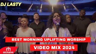 BEST MORNING UPLIFTING WORSHIP VIDEO MIX, DJ LASTY  BEST OF HILLSONG VIDEO MIX 2025 NEW WORSHIP MIX