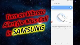 Turn on Vibrate Alert for Missed Call in Samsung