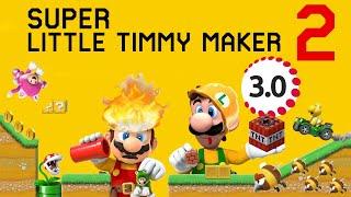 Version 3.0 Updates for Super Little Timmy Maker 2!