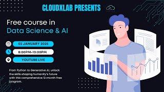 Free Live Data Science, AI/ML(including Gen AI & LLMs) course - Session 18