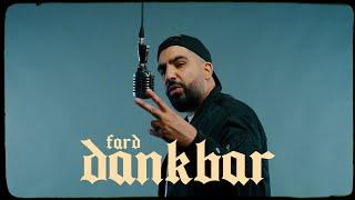 Fard - "DANKBAR" 45 Freestyle (Official Video)