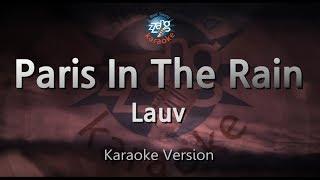 Lauv-Paris In The Rain (Karaoke Version)