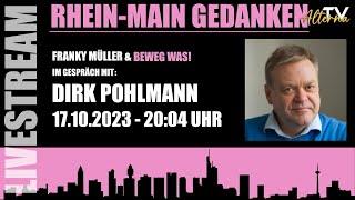 Rhein Main Gedanken 146-Beweg Was! Im Gespräch mit Dirk Pohlmann