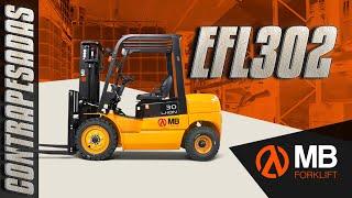 MB FORKLIFT - Contrapesada EFL302