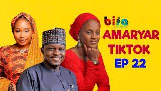 AMARYAR TIKTOK 22 || ZAMAN AURE FRANCHISE LATEST HAUSA SERIES 2022 #IZZARSO #algeria #sanda #hausa