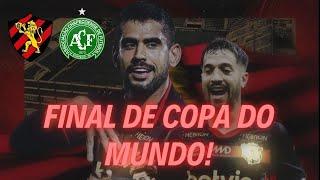 CHAPECOENSE X SPORT É FINAL DE COPA DO MUNDO, VENCER OU VENCER! | ANÁLISE PRÉ-JOGO