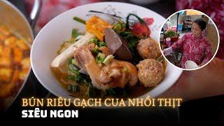 Có gì trong tô bún riêu gạch cua nhồi thịt nức tiếng khu Hà Tôn Quyền