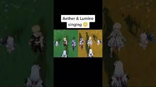 Aether & Lumine singing 