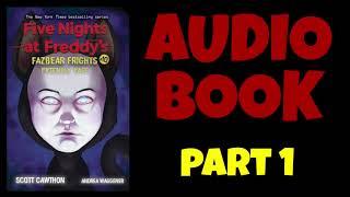 (AUDIOBOOK) Friendly Face Part 1 || FNAF: Fazbear Frights Audiobooks || Elementia Studios