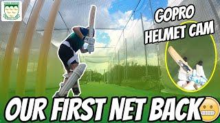 GoPro Helmet & Stump Cam | Cricket Nets Practice | FIRST GROUP TRAINING SESSION