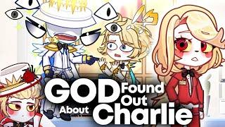 If God Found Out About Charlie Morningstar || Hazbin Hotel Gacha Animation