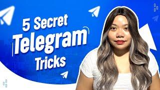 Top 5 Telegram Secret Tricks