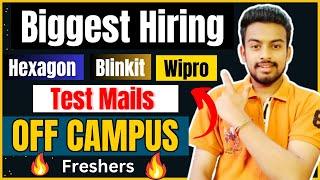 Hexagon, Blinkit, Wipro,Druva Biggest Hiring | Test Mail | OFF Campus Drive 2024, 2023, 2022 Batch