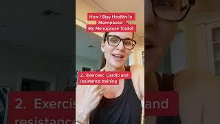 How I Stay Healthy In Menopause: My Menopause Toolkit