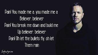 Believer - Imagine Dragons (Lyrics)