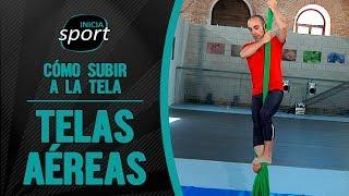 TELAS AÉREAS 5 | Cómo subir a la tela