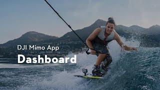 DJI Mimo App｜Dashboard