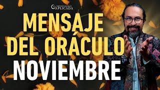 PODEROSO MENSAJE ORACULAR y de VIDENCIA para NOVIEMBRE ¿CÓMO vamos a CERRAR el AÑO?  | Fer Broca