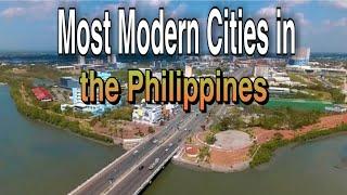 Top 10 Most MODERN CITIES in the PHILIPPINES