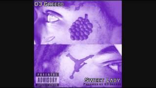03 Greedo   Sweet Lady Produced by 03 Greedo