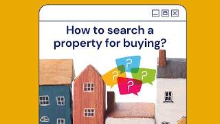 How to search a property for buying in the UK?