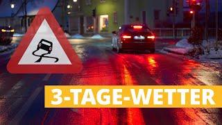 3-Tage-Wetter: Glätte! Hier wird gefrierender Nieselregen zur Gefahr