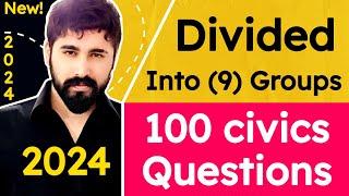 100 Civics Questions 2024 by 9 Groups for the US Citizenship interview (2008 Version, easy to learn)