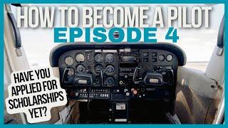 How to Become a Pilot #4 // Student Pilot Certificate, Flight Time & Scholarships