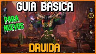 GUÍA DRUIDA para Nuevos | World of Warcraft