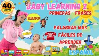 BABY LEARNING 2 I Primeras Palabras y Frases más Fáciles de Decir I PEEKABOO I Español para bebés